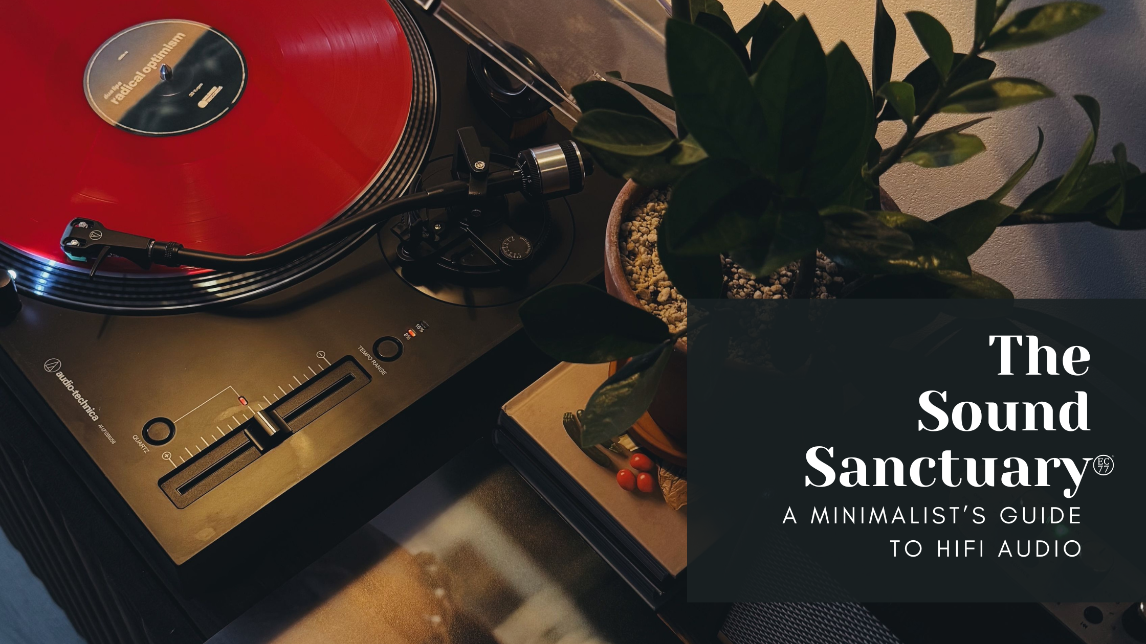 The Sound Sanctuary: A Minimalist’s Guide to HiFi Audio