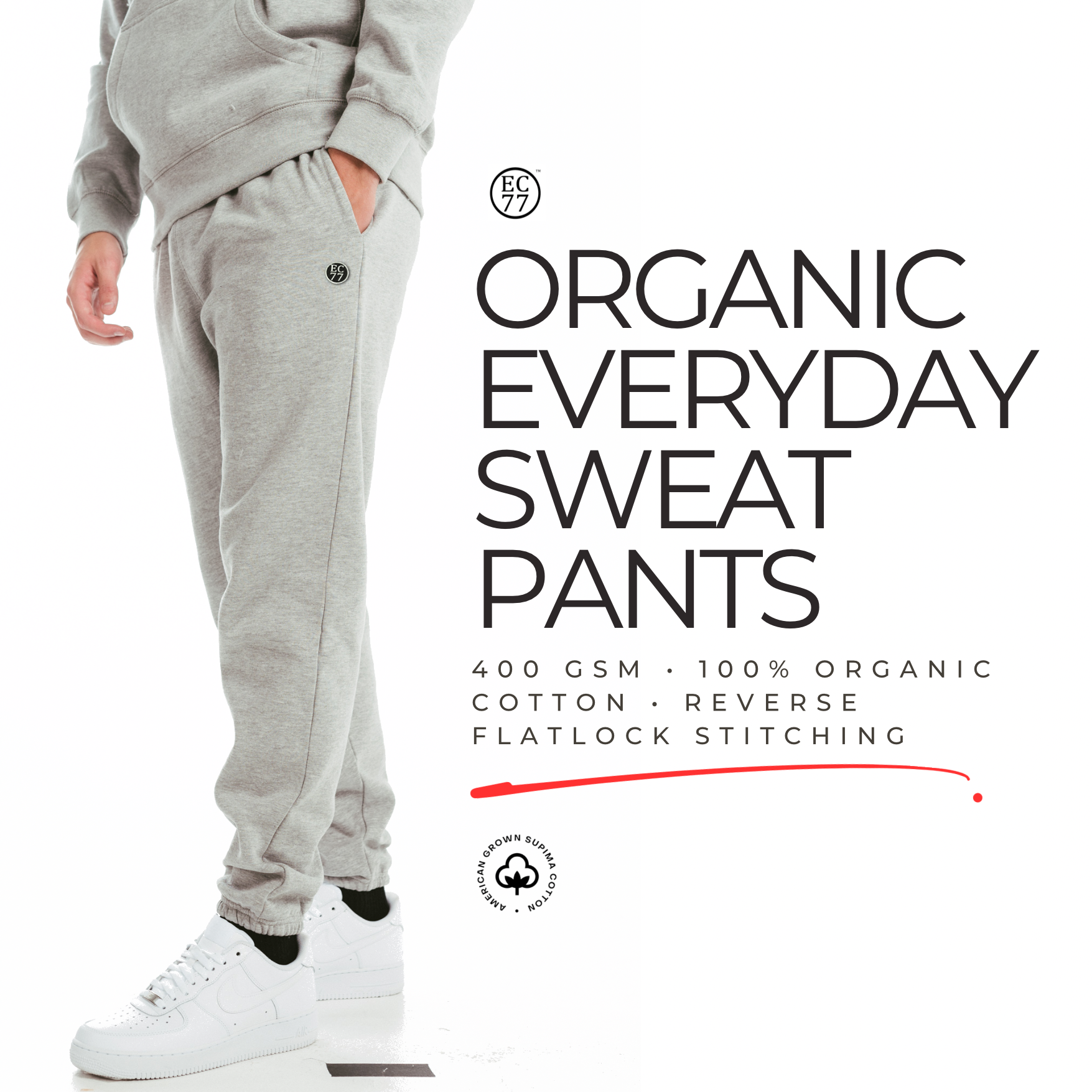 The Everyday Organic Sweats